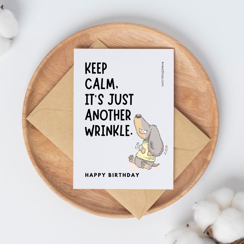Keep Calm ... Rude Funny Birthday Card