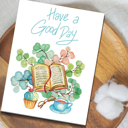 Have a Good Day Card
