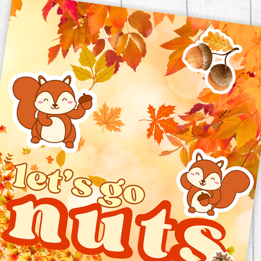 Autumn-themed design with squirrels, leaves, and 'let's go nuts' text on a yellow background. Birthday card