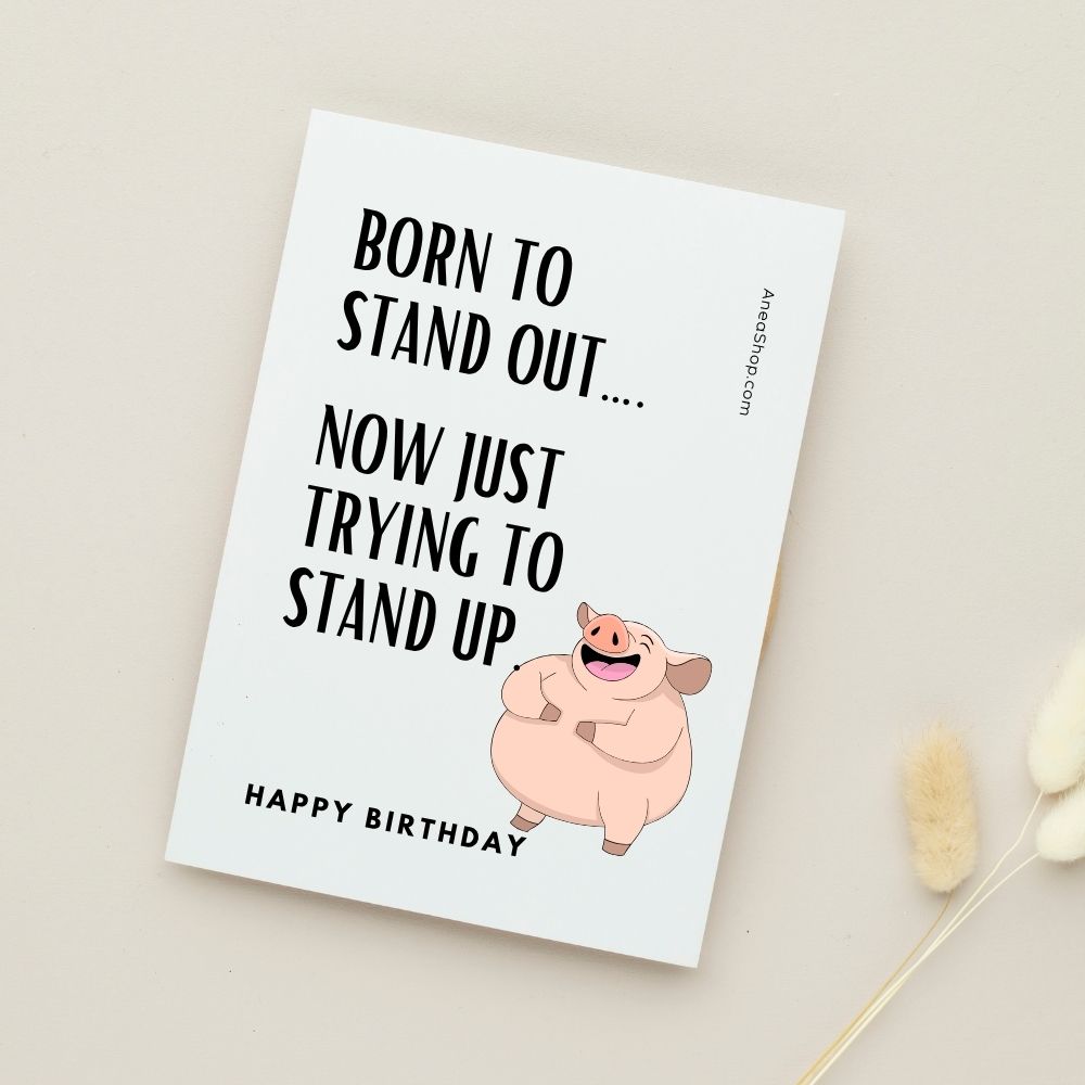 Birthday card with a cartoon pig and humorous text on a beige background. Rude Funny Birthday Card