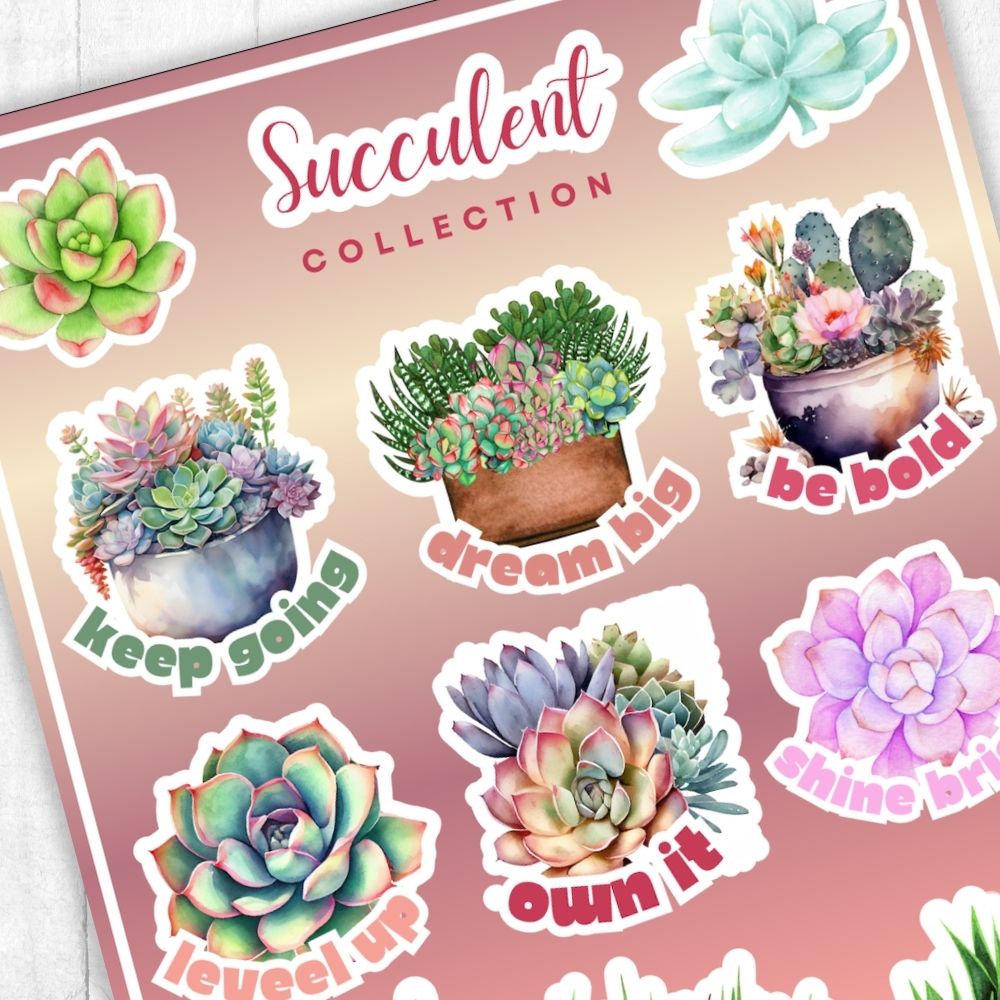 Sticker sheet with succulent designs and motivational phrases on a pink background. Succulent Plants Sticker