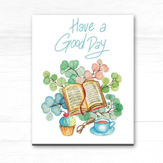 Have a Good Day Card