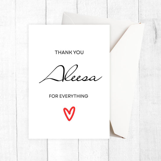 Greeting card with 'Thank you Aleesa for everything' text and a red heart on a white background. Aleesa Thank You Personalised Card