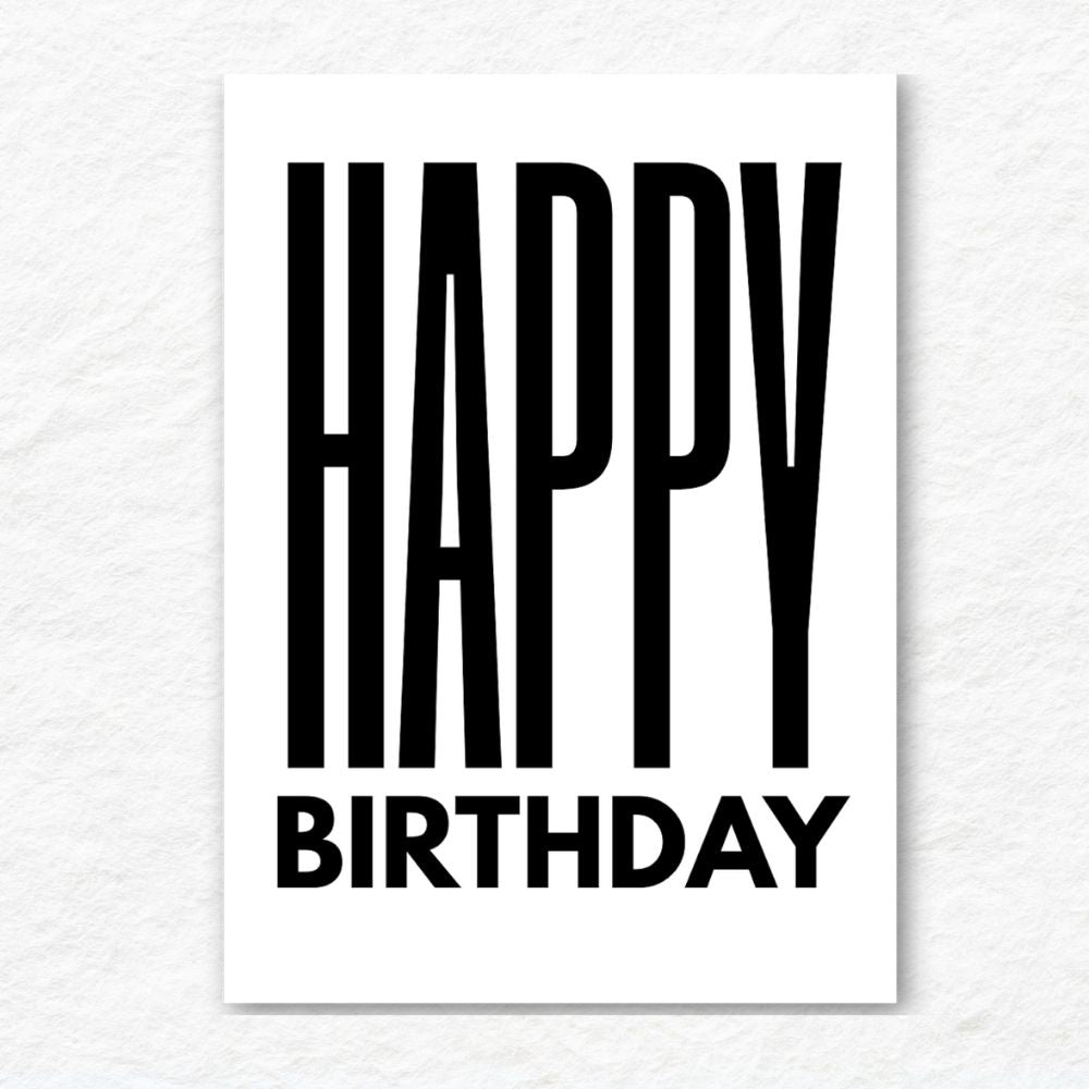Minimalist Simple Bold Birthday Card with clean design and modern typography by ANEA. Minimalist Bold Happy Birthday You Card