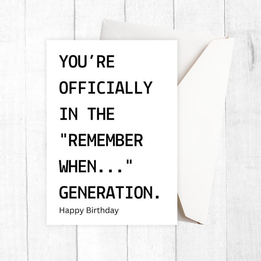 Greeting card with humorous birthday message on a white background. witty funny birthday card